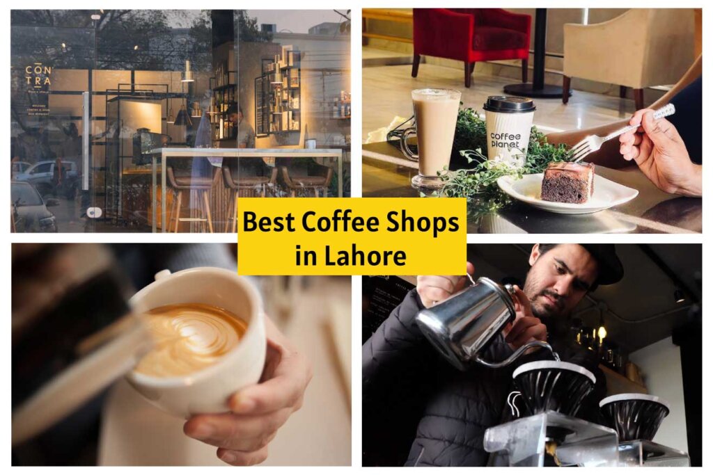 Best Coffee Shops in Lahore, Pakistan